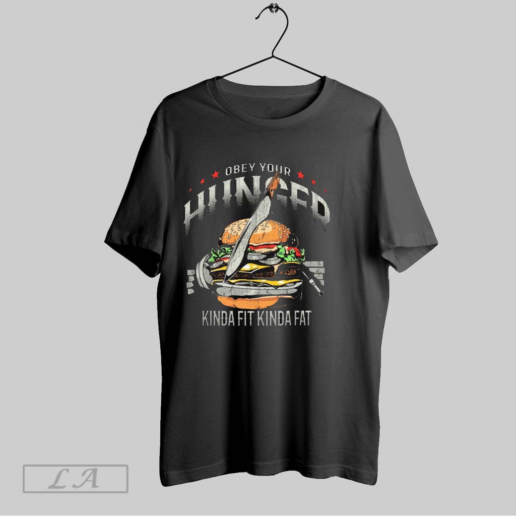 Original Obey Your Hunger Kinda Fit Kinda Fat Est 2017 Painting