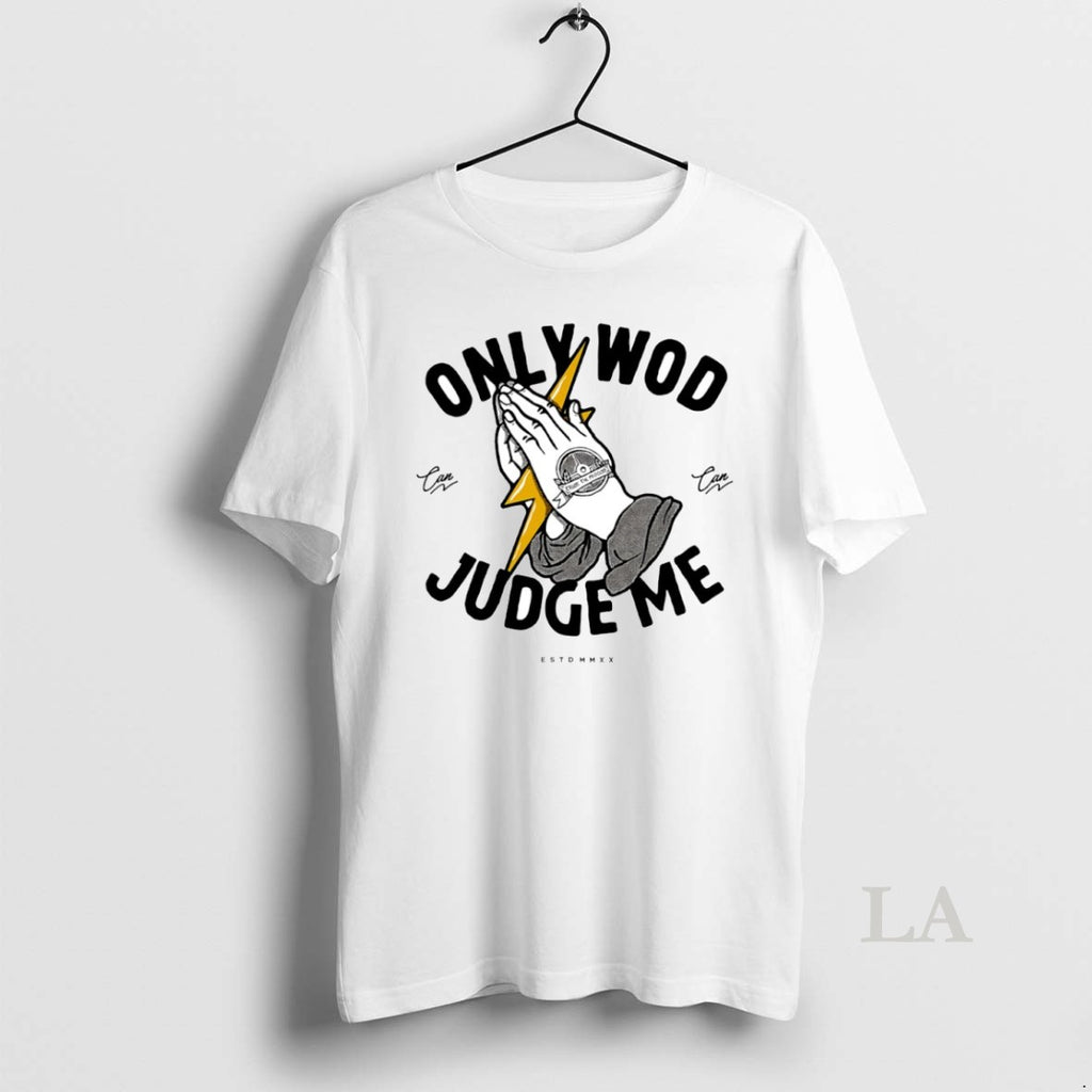 Original Only Wod Can Judge Me Circle