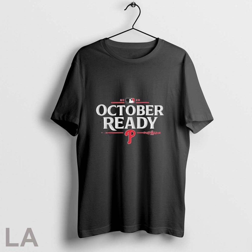 Original Philadelphia Phillies 2025 October Ready Mlb Postseason