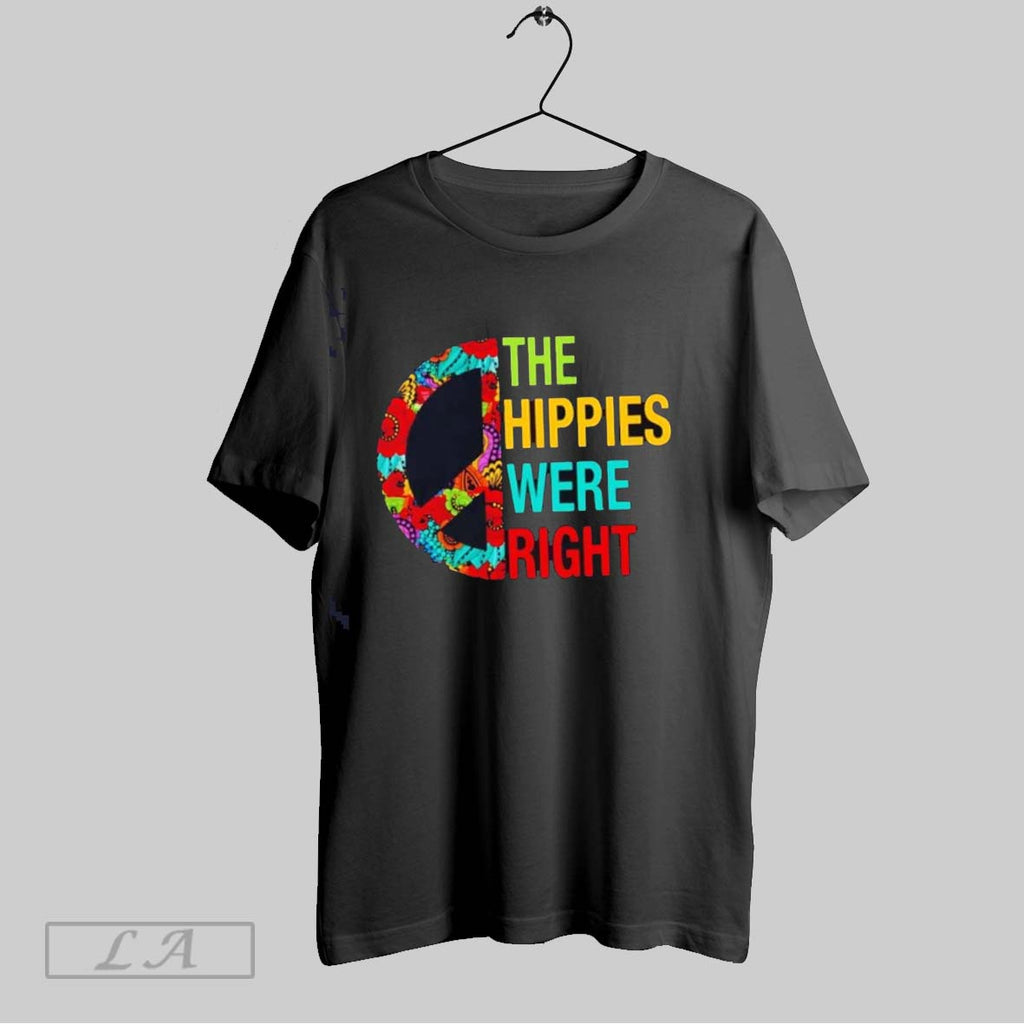 Original The Hippies Were Right