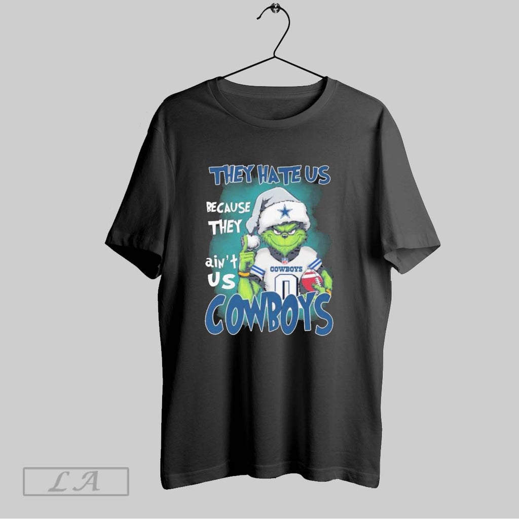 Original They Hate Us Cause They Aint Us Grinch Dallas Cowboys Christmas