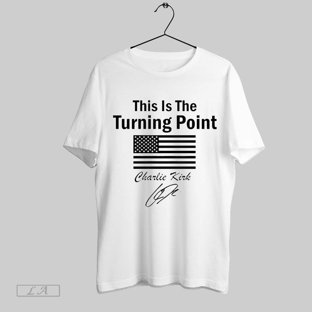 Original This Is The Turning Point Charlie Kirk Signature
