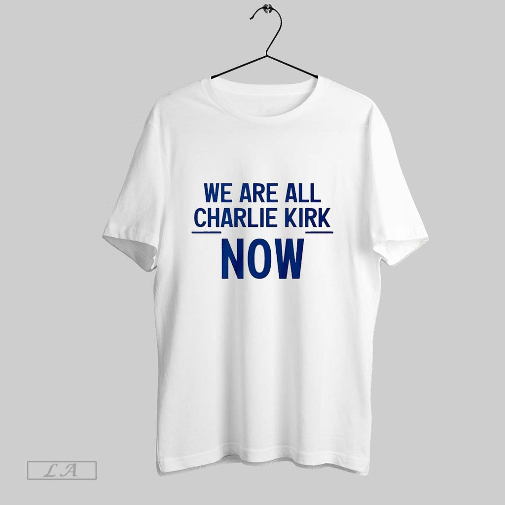 Original We Are All Charlie Kirk Now