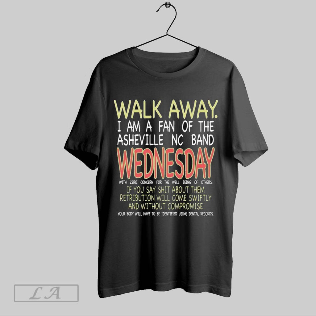 Original Wednesday Walk Away I Am A Fan Of The Asheville Nc Band If You