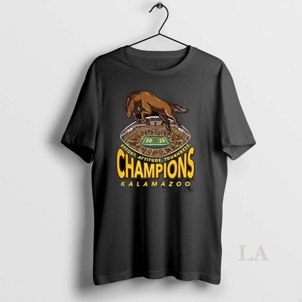 Original Western Michigan Broncos Effort Attitude Toughness Champions 2025