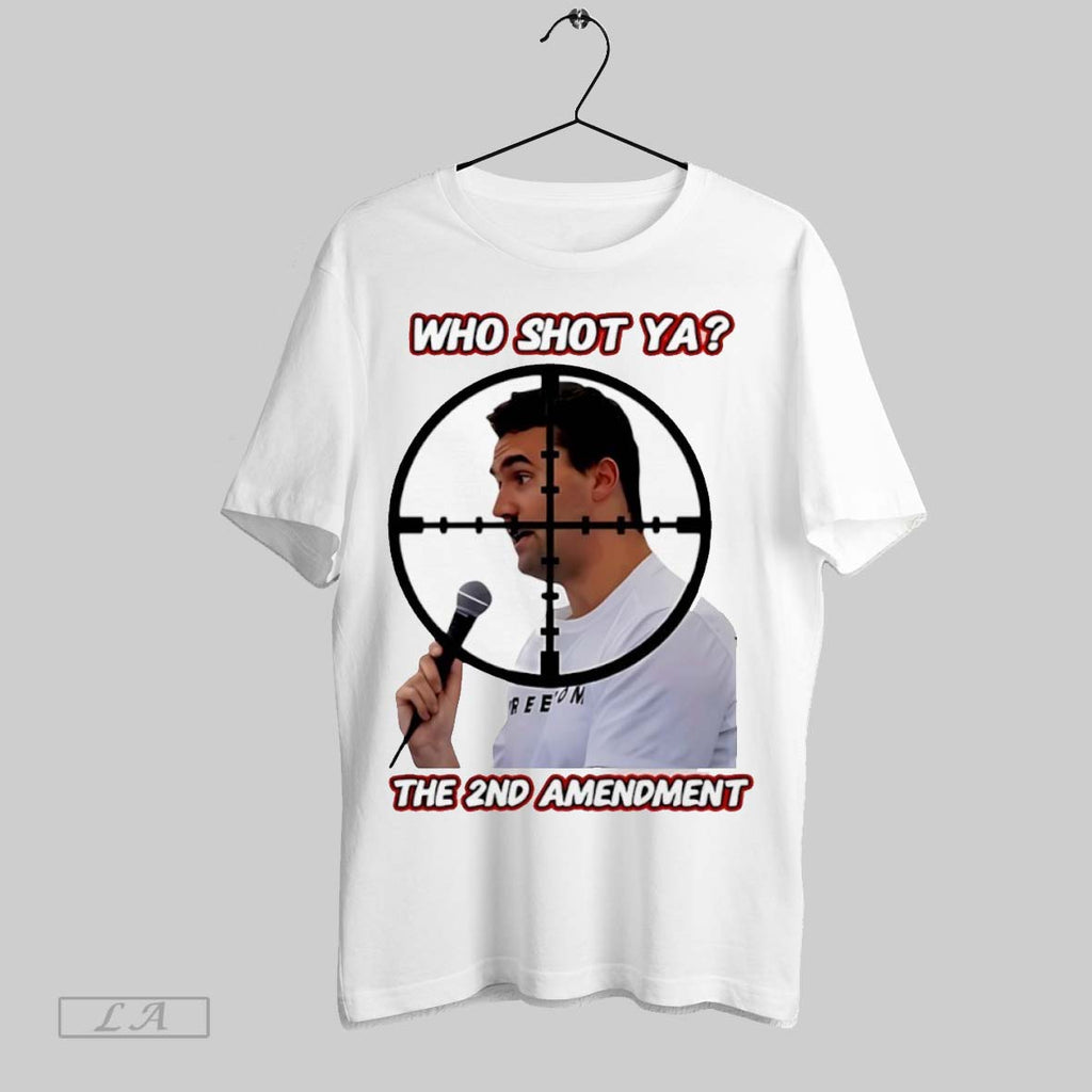 Original Who Shot Ya The 2nd Amendment Charlie Kirk