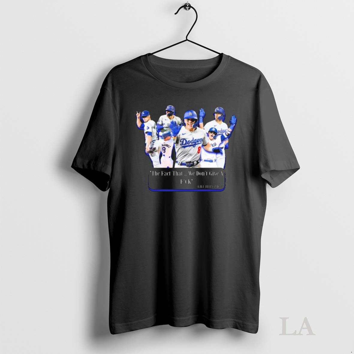 Originals Los Angeles Dodgers Kike Hernandez The Fact That We Dont Give A Fuck 2025