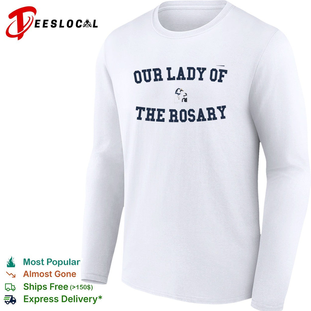 Our Lady of the Rosary shirt