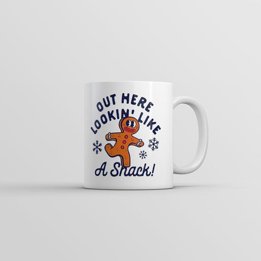 Out Here Lookin Like A Snack Mug Funny Sarcastic Christmas Gingerbread Graphic Coffee Cup-11oz Funny Coffee Mugs Ceramic Printed Drinkware Cup