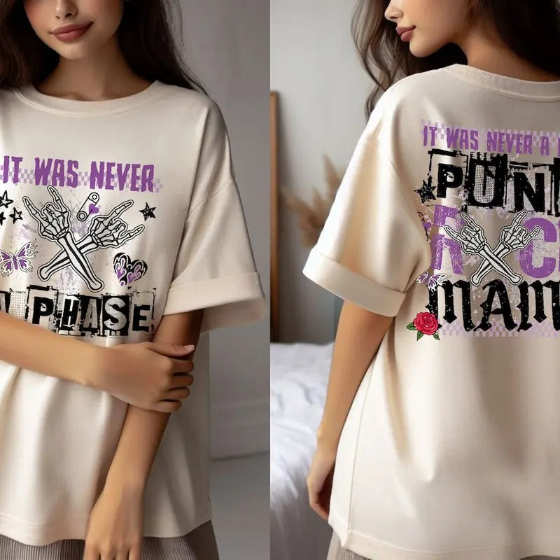 PUNK rock mamashirt, Mama Tour, Motherhood shirt , Mothers Day Gift, Cool Trendy Mom, It was never a phase shirt