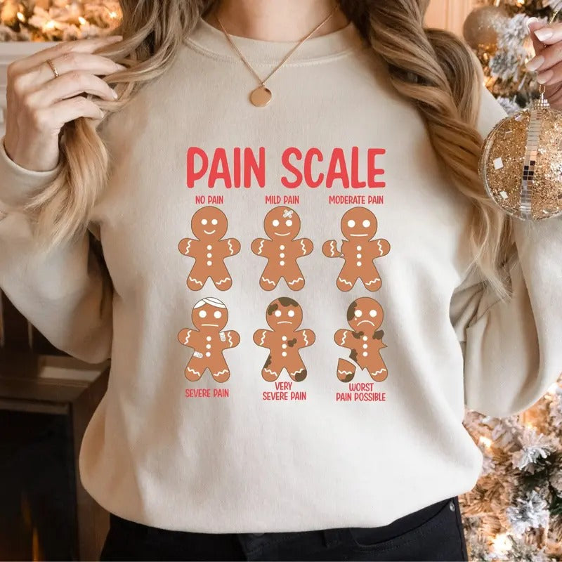 Pain Scale Gingerbread Sweatshirt, Christmas Sweatshirt, Christmas Cookies Shirt, Christmas Gift for Nurse, Xmas Holiday, Gift for Christmas Cotton Crewneck