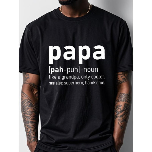 Papa Definition Black T-shirt For Men, Graphic Casual Tee, Soft 100% Cotton, Funny And Stylish, Original Design, Cool Mens, Ultra-Soft, Breathable For Running And Weekend Made in USA