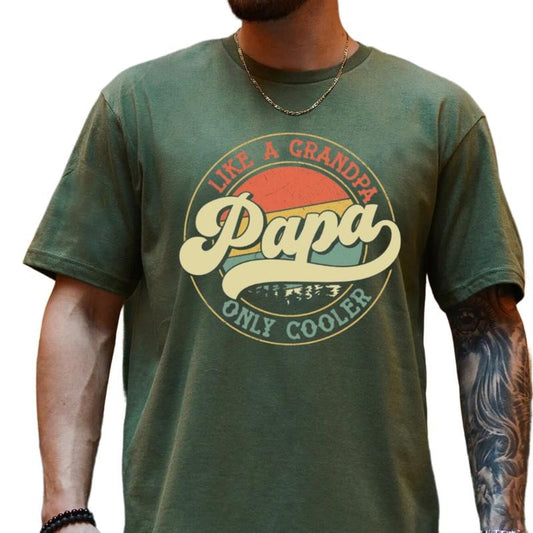 Papa Like A Grandpa Only Cooler Shirt, Funny Papa Tshirt, Gift For Grandfather, humorous Fathers Day Gift From Grandchild, Unisex Short Sleeve Tee, Casual Clothing