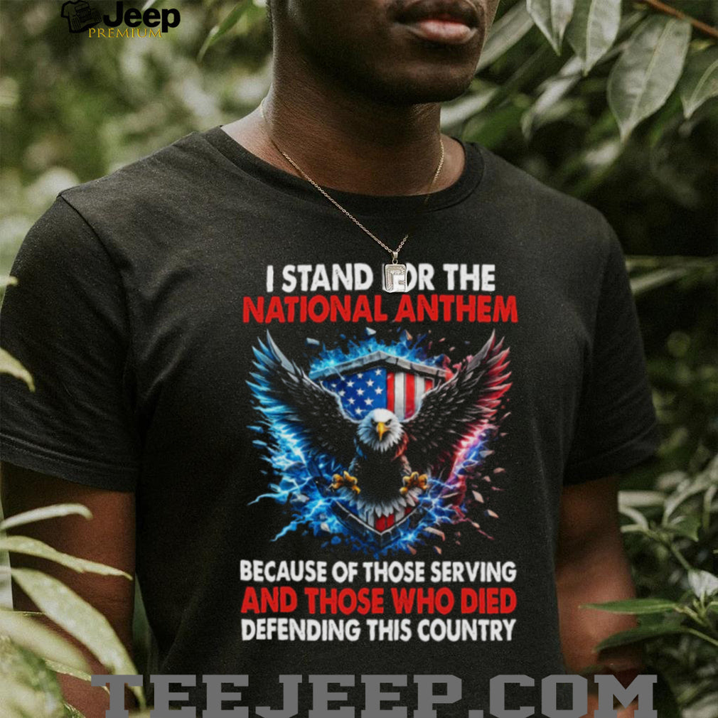 Patriotic American Eagle “I Stand For The National Anthem” T Shirt