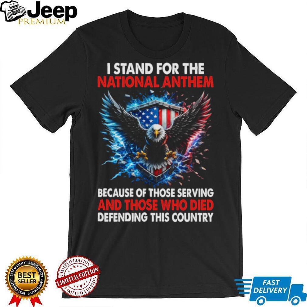 Patriotic American Eagle “I Stand For The National Anthem” T Shirt