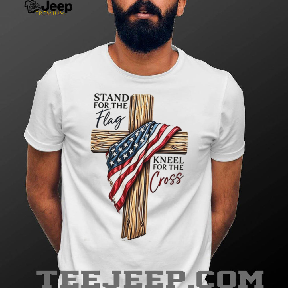 Patriotic Stand For The Flag Kneel For The Cross Faith T Shirt