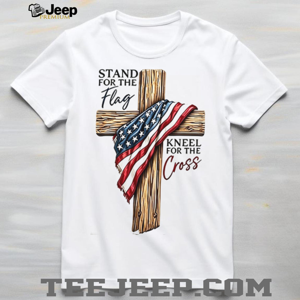 Patriotic Stand For The Flag Kneel For The Cross Faith T Shirt