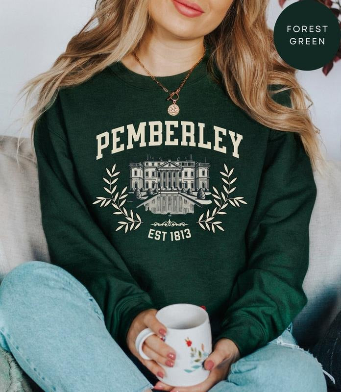 Pemberley Pride And Prejudice Jane Austen Sweatshirt Book Lover Gift Book Sweats Bookish Booktok Bookstagram Bookish Gift Book Lover Regency