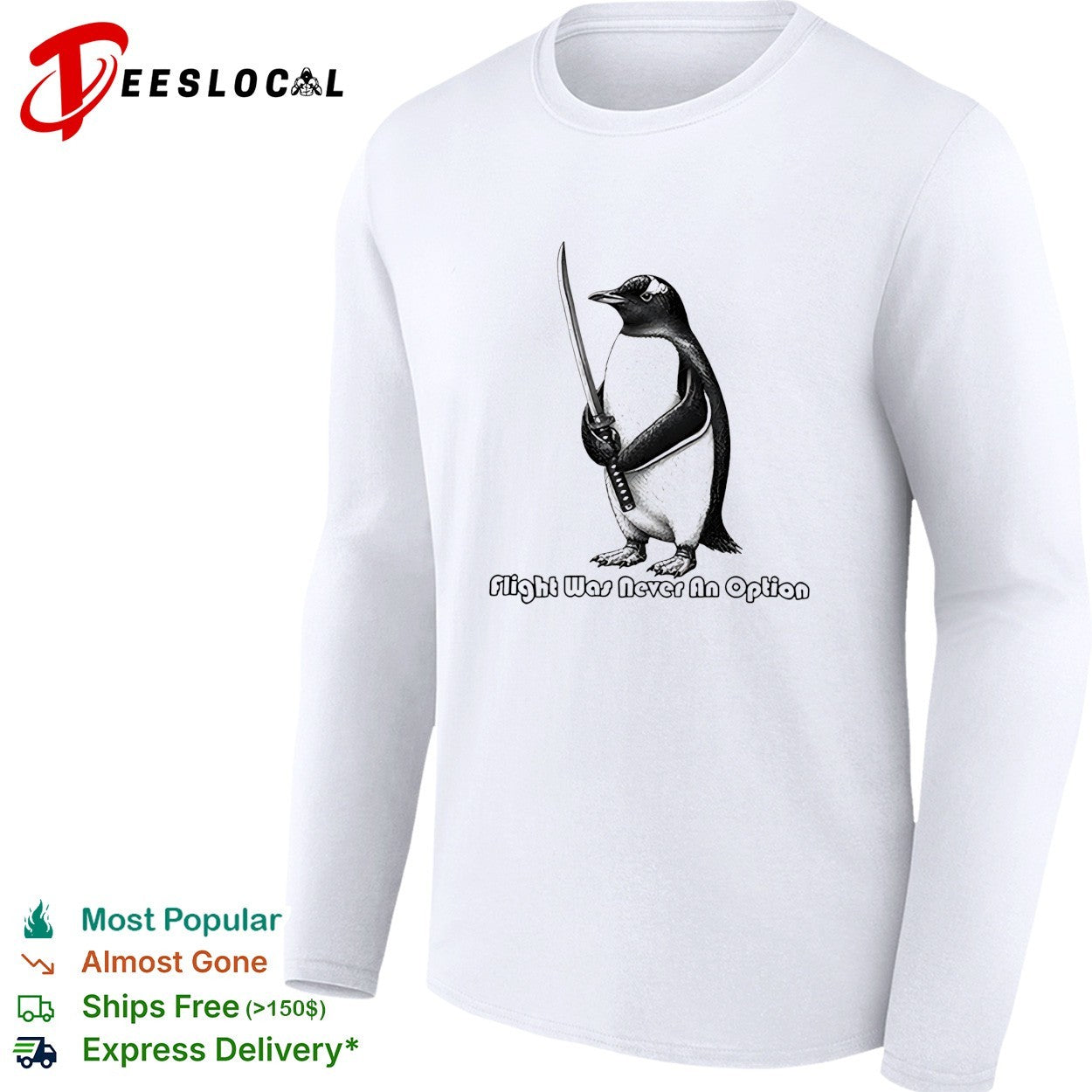 Penguin katana flight was never an option shirt