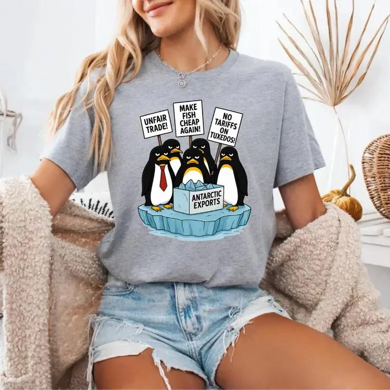 Penguins Protest Against Tariffs Funny Penguin Tariff T-shirt, Shirt Made in USA