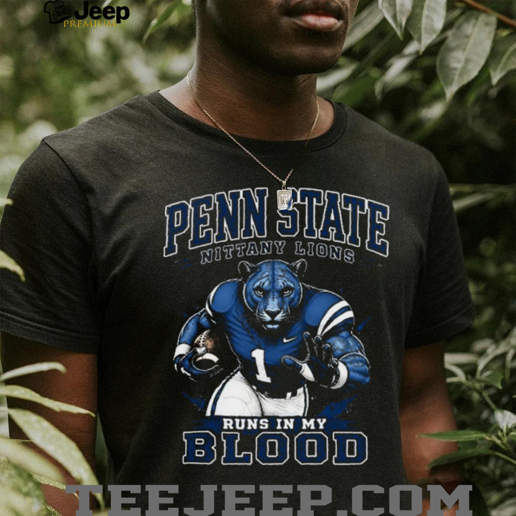 Penn State Nittany Lions Runs In My Blood Fan Retro Men Women Shirt
