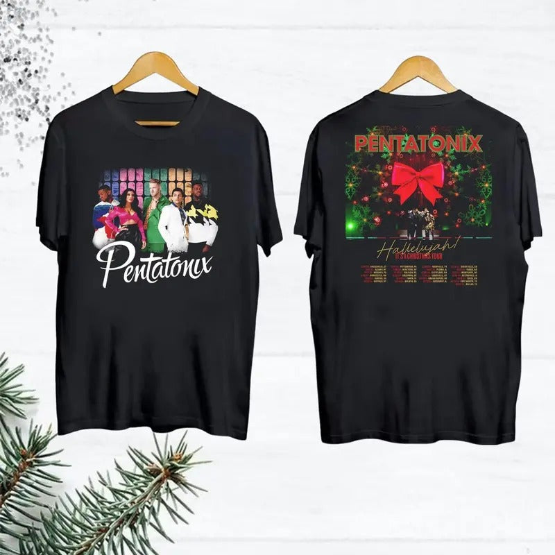 Pentatonix Hallelujah It's Christmas Tour 2024 Shirt, Pentatonix Band Christmas Shirt, Fan Gift, Pentatonix Tee