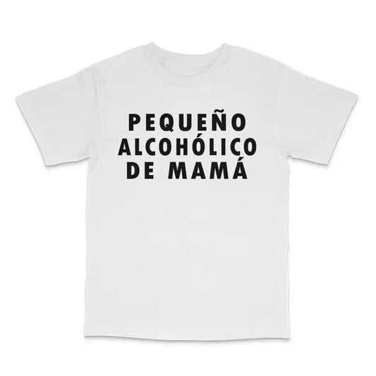 Pequeno Alcoholico De Mama Custom Printed T-Shirt