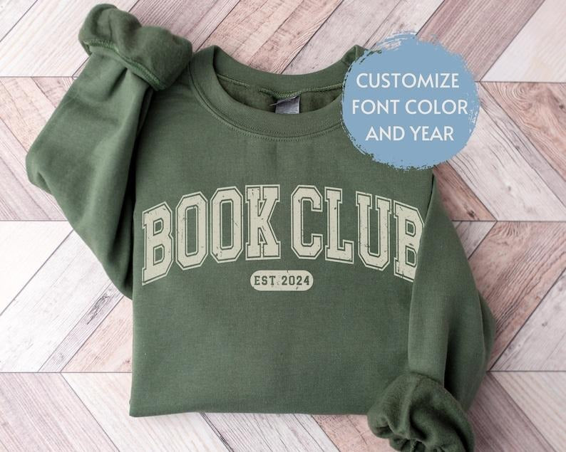 Personalized Book Club Sweatshirt with Custom Year, Customized Book shirt, Social Club Shirt, Reading Club Sweatshirt Book Gift for reader