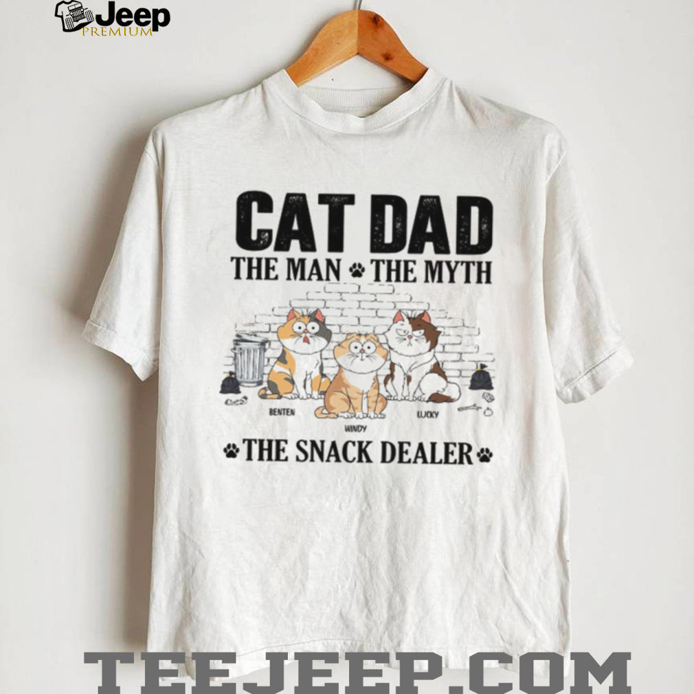 Personalized Cat Dad The Man The Myth The Snack Dealer Graphic T Shirt