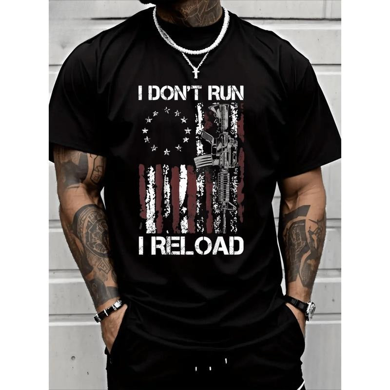 Personalized I Don't Run I Reload T-Shirt Heavy Cotton T Shirt Made in USA