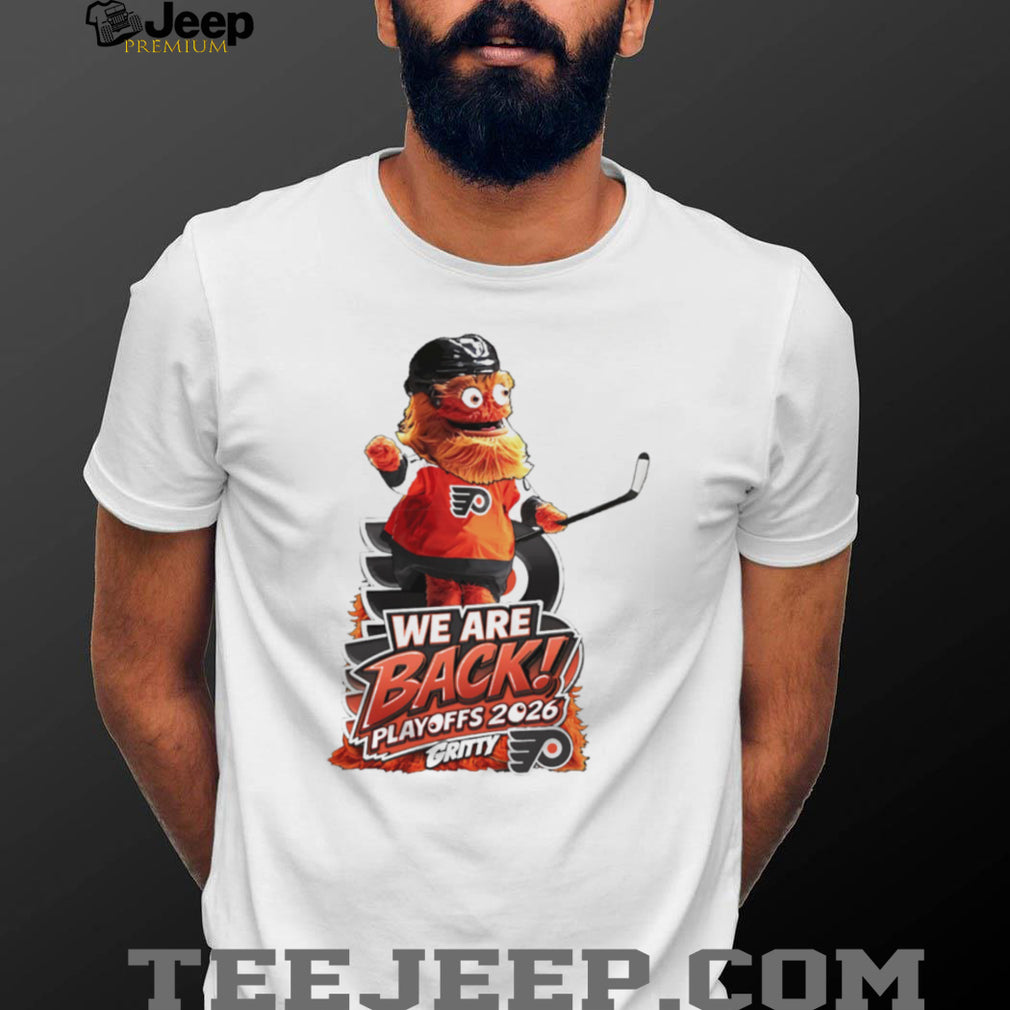 Philadelphia Flyers Gritty We Are Back Playoffs 2026 White Graphic T Shirt
