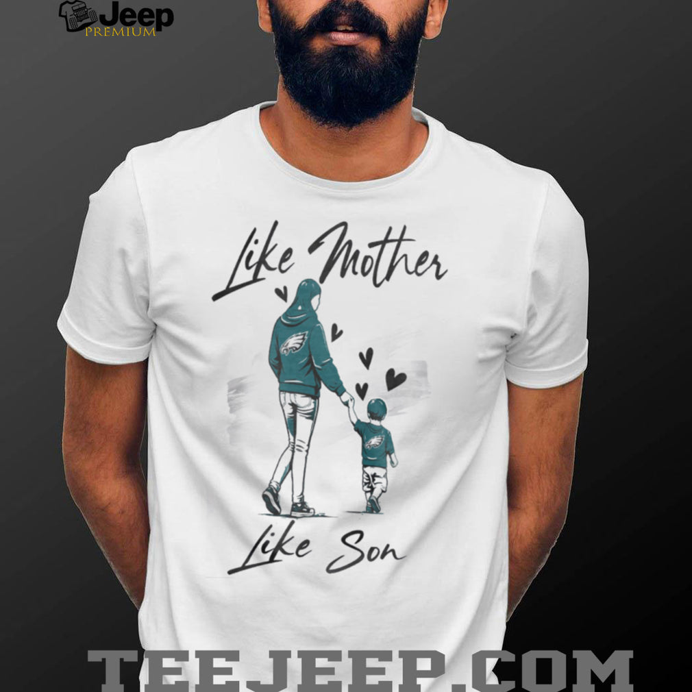 Philadelphia Football Mom Life T Shirt Like Mother Like Son Midnight Green T Shirt