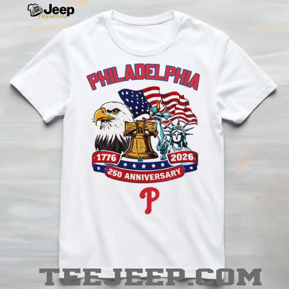 Philadelphia Phillies Custom 250th Anniversary American Spirit Jersey T Shirt