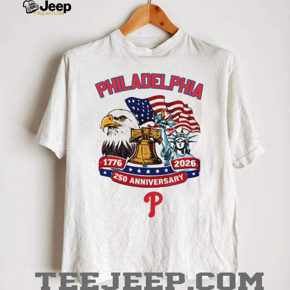 Philadelphia Phillies Custom 250th Anniversary American Spirit Jersey T Shirt