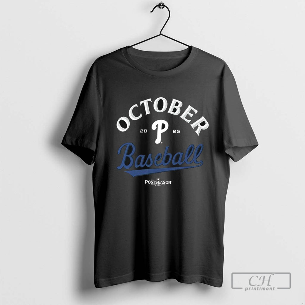Philadelphia Phillies October Baseball Postseason 2025 T Shirt Sweater