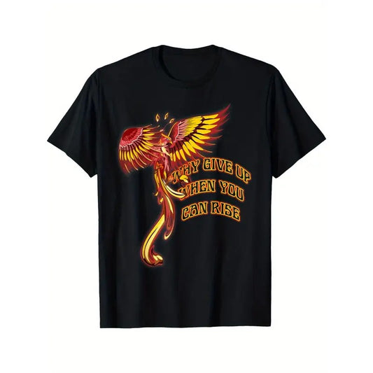 Phoenix Firebird Myth - Why Give Up When You Can Still Rise T-Shirt Made in USA
