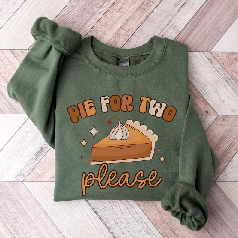 Pie For Two Please Baby Reveal Sweatshirt, Thanksgiving Pregnancy Announcement Sweater, Fall Pregnancy Reveal Crewneck, Baby Announcement