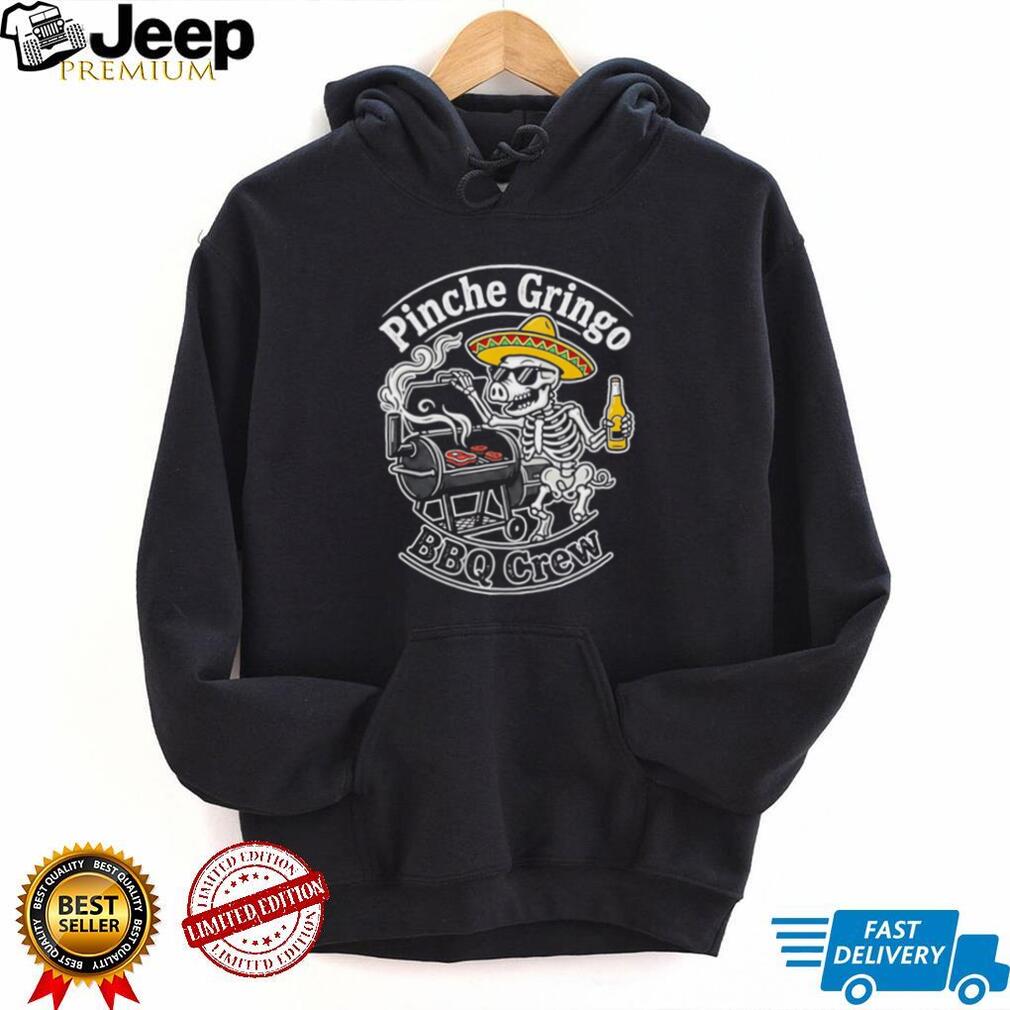 Pinche Gringo BBQ Crew Funny Skeleton Grilling Pig T Shirt