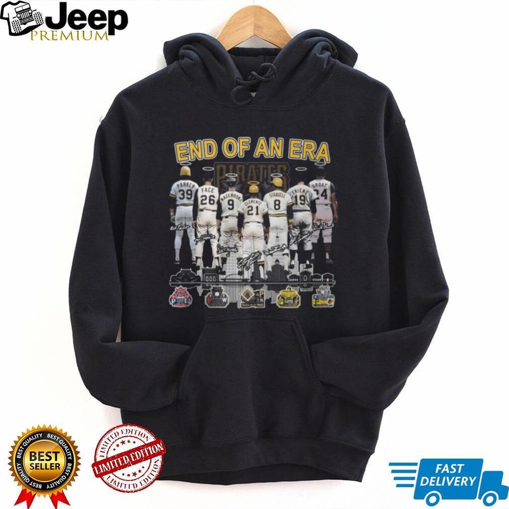 Pittsburgh Pirates End Of An Era Legend Players Signatures Skyline T Shirt