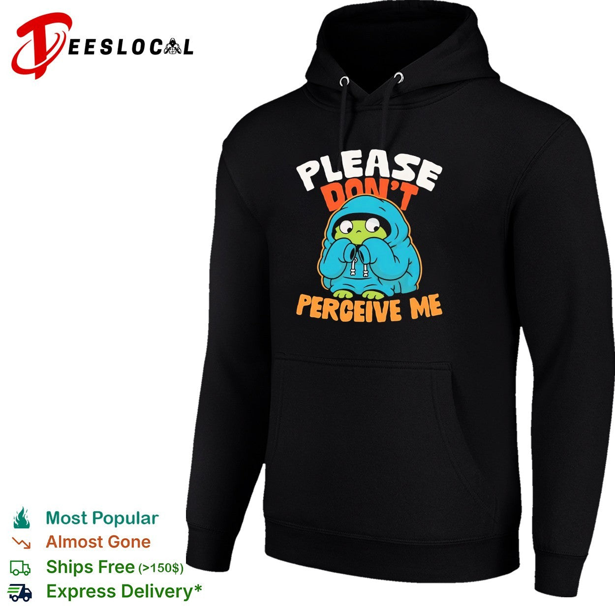 Please don’t perceive me frog hoodie shirt