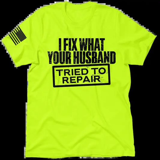 Tried To Repair Hi Visibility Safety Yellow Work T-Shirt Jersey Men's 30-Day Guarantee Quality Cotton/Poly Blend Top with Blue Collar | Graphic Tees