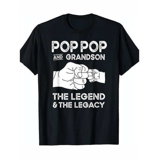 Pop Pop And Grandson The Legend And The Legacy Matching T-Shirt Made in USA