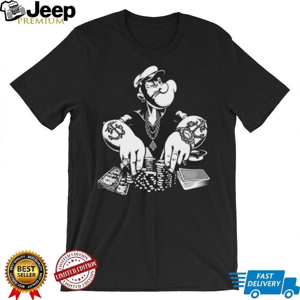 Popeye Sailor Casino Gambler Poker Chips Money T Shirt