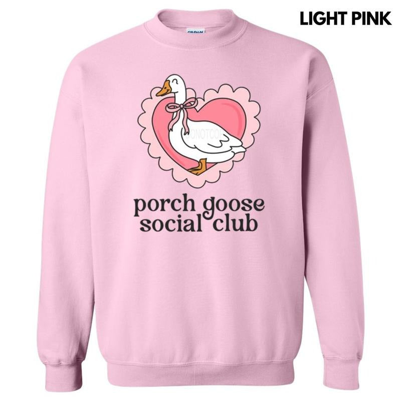 Porch Goose Social Club Sweatshirt T-Shirts, Hoodie | WearSparks.com