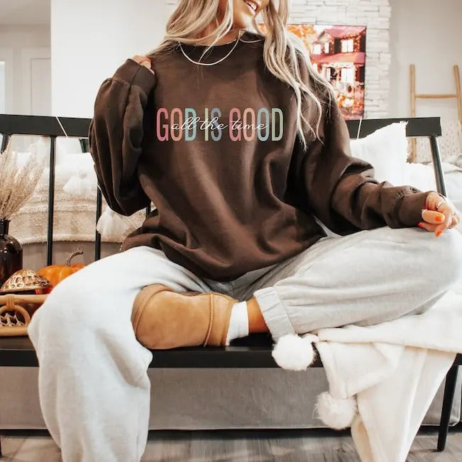 Premium  Aesthetic Christian Sweatshirt, God is Good All The Time Hoodie, Christian Gifts For Her, Trendy God Shirt, Christian Base Apparel