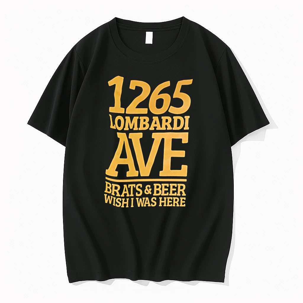 Premium 1265 Lombardi Ave Brats Beer Wish I Was Here Tshirts