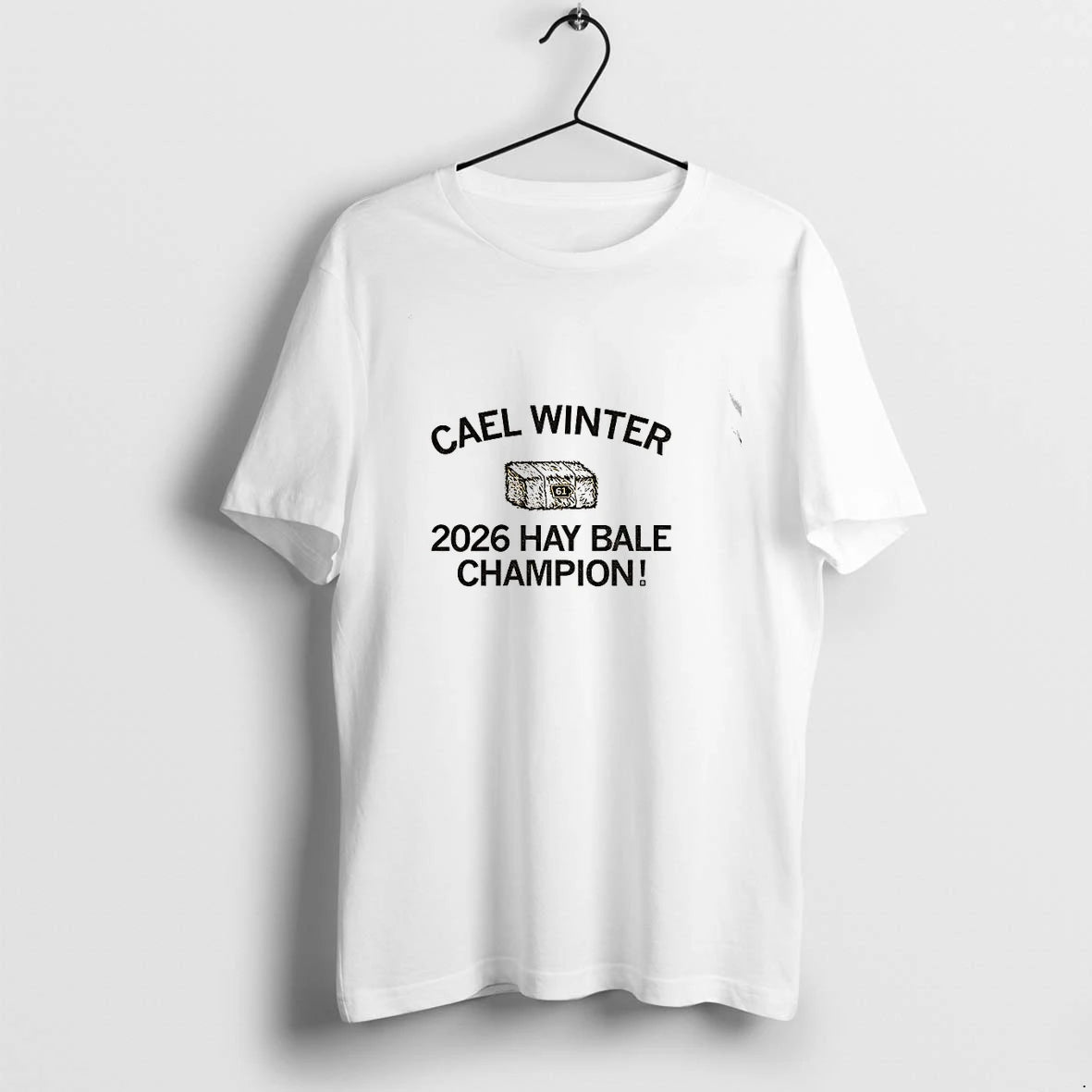 Premium Cael Winter 2026 Hay Bale Champion Tshirts