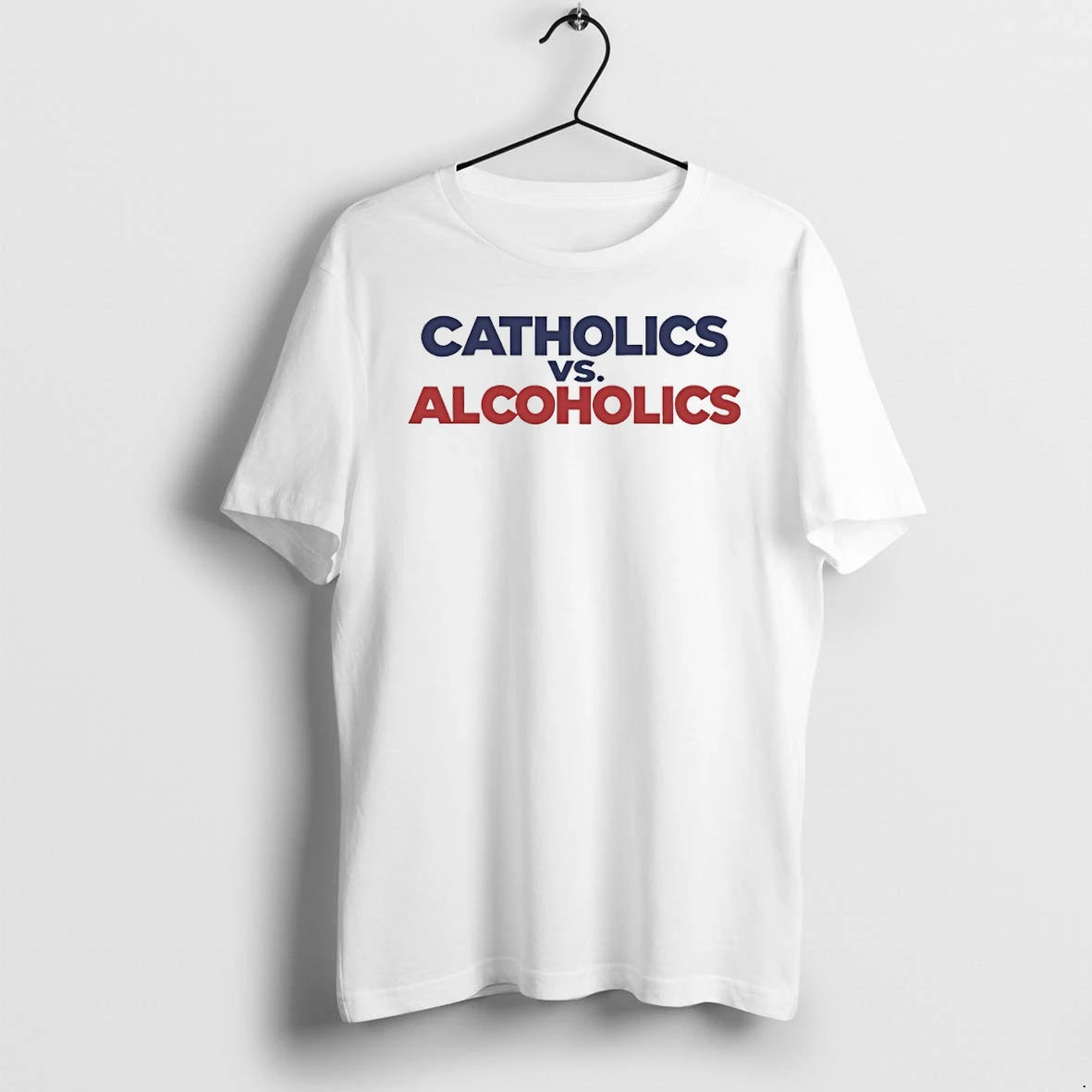 Premium Catholics Vs Alcoholics Tshirts