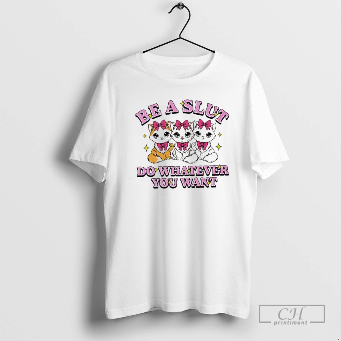 Premium Cats Be A Slut Do Whatever You Want Cute Shirt Sweater Hoodie, Sweatshirt | WearSparks.com