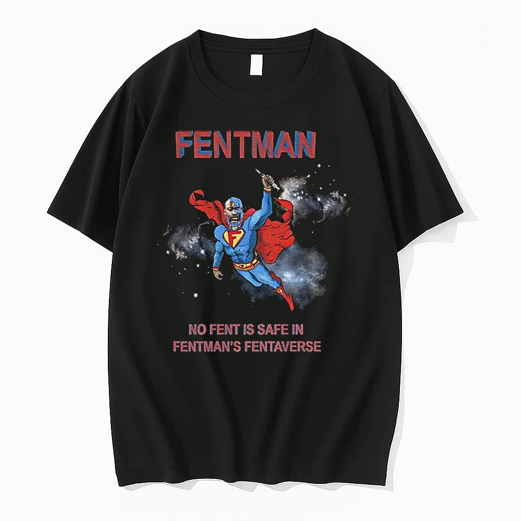 Premium Fentman Super Heroes No Fent Is Safe In Fentmans Fentaverse Tshirts